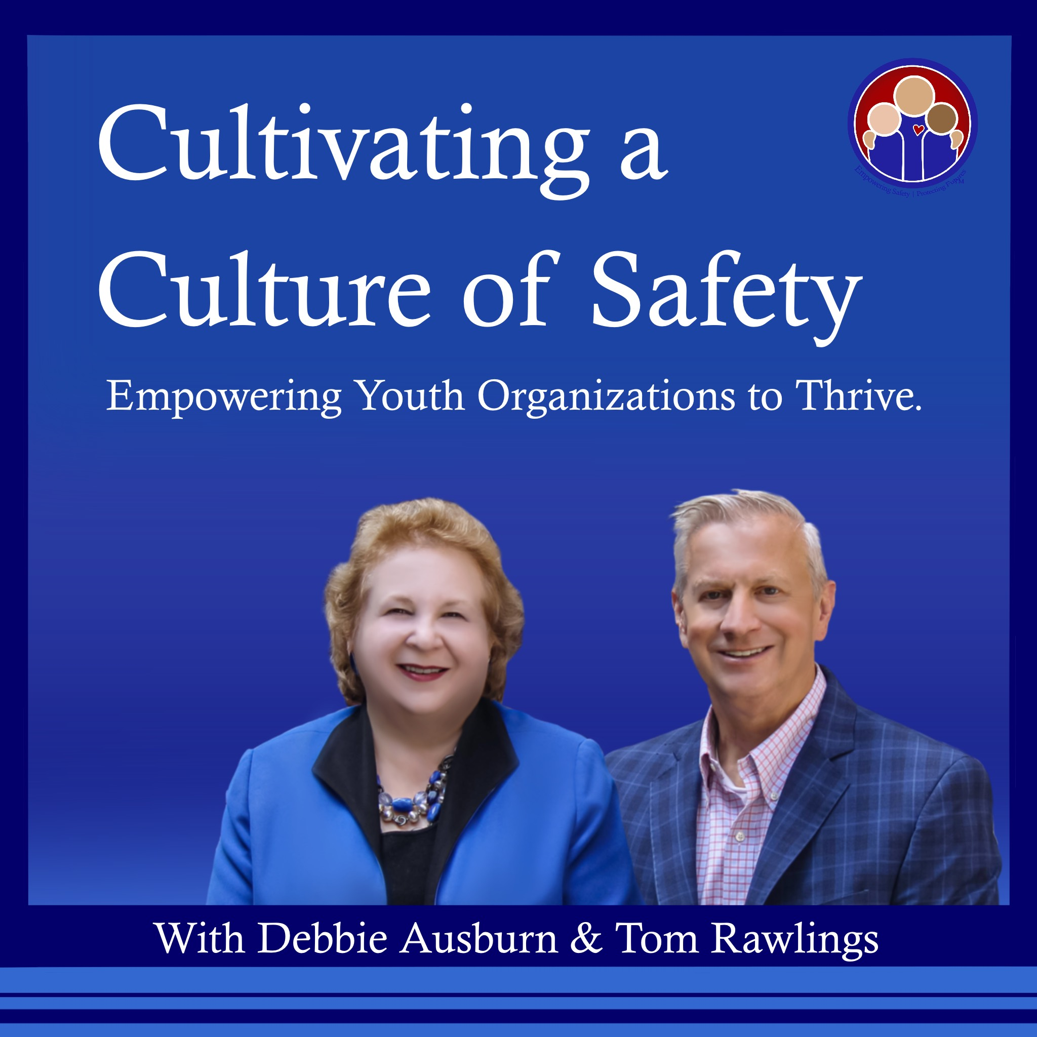 Cultivating a Culture of Safety podcast cover art